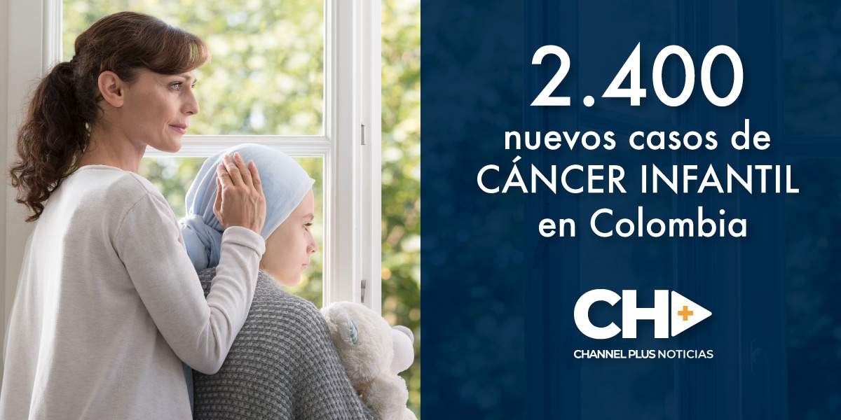 2.400 nuevos casos de cáncer infantil en Colombia