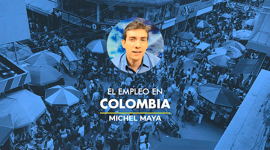 Opinión Michel Maya sobre el Empleo en Colombia – Opinadores Channel Plus