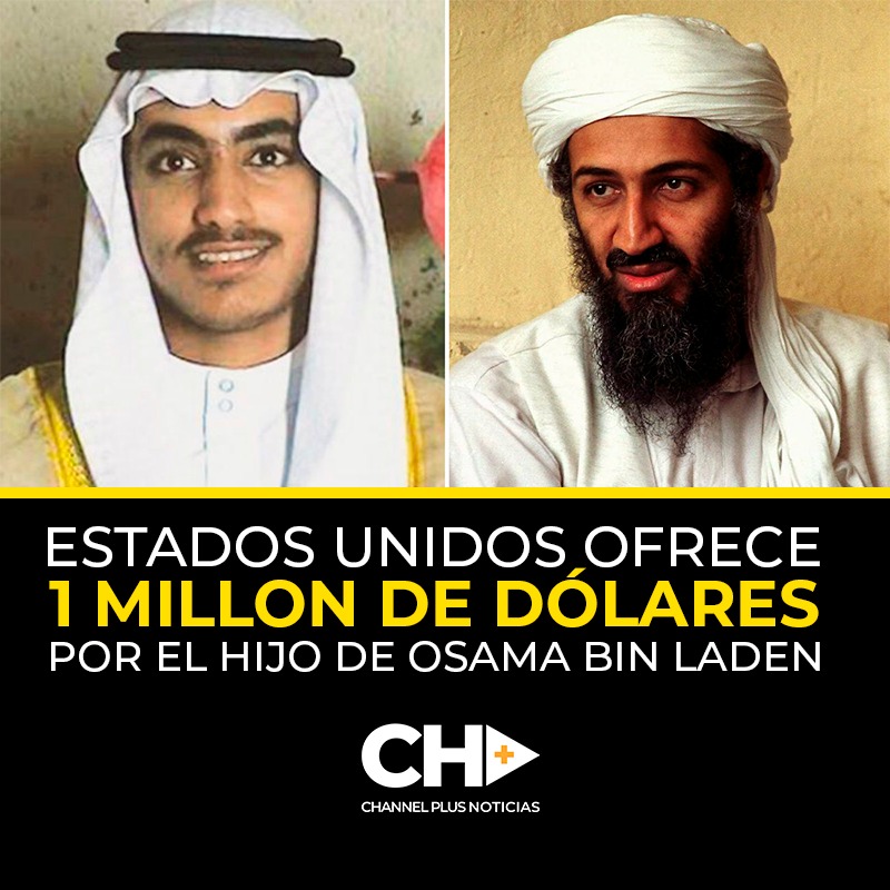Estados Unidos ofrece una recompensa de un millón de dólares por el hijo de Osama bin Laden