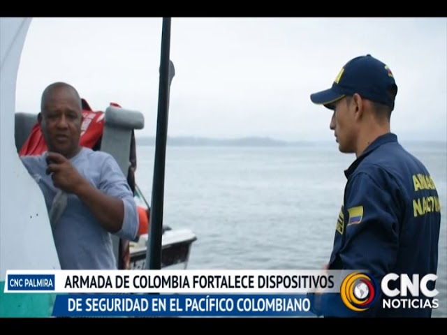 Armada de Colombia fortalece dispositivos de seguridad en Pacifico Colombiano