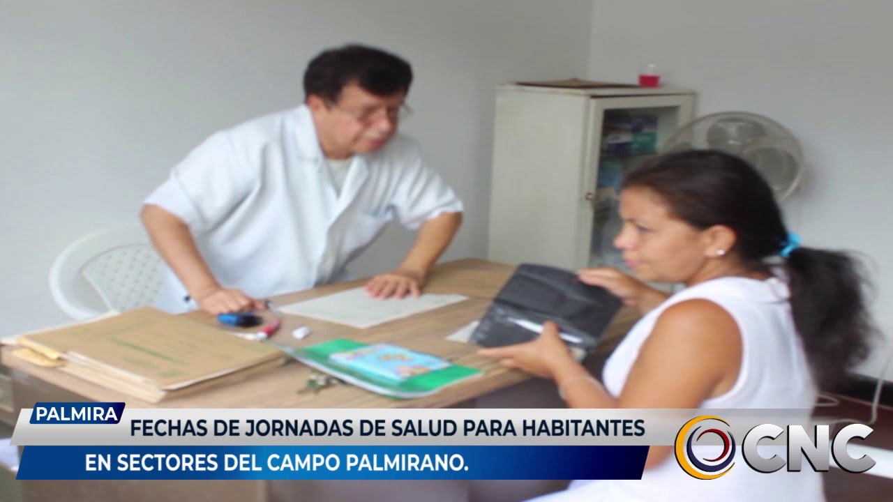 Fechas de jornadas de salud para habitantes de sectores del campo Palmirano