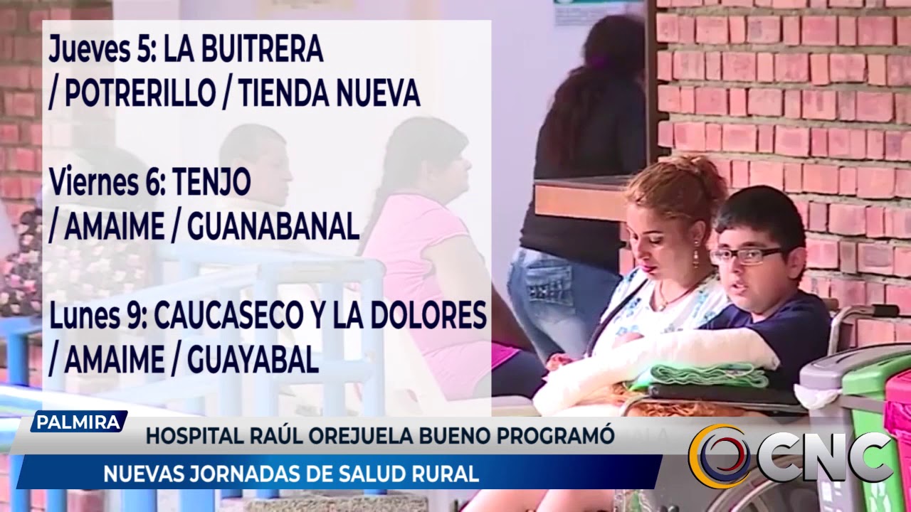 Hospital Raúl Orejuela Bueno programó nuevas jornadas de salud rural