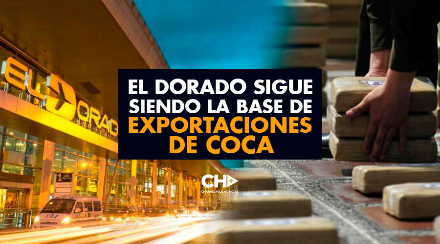 El DORADO sigue siendo la base de exportaciones de coca para el cartel de SINALOA