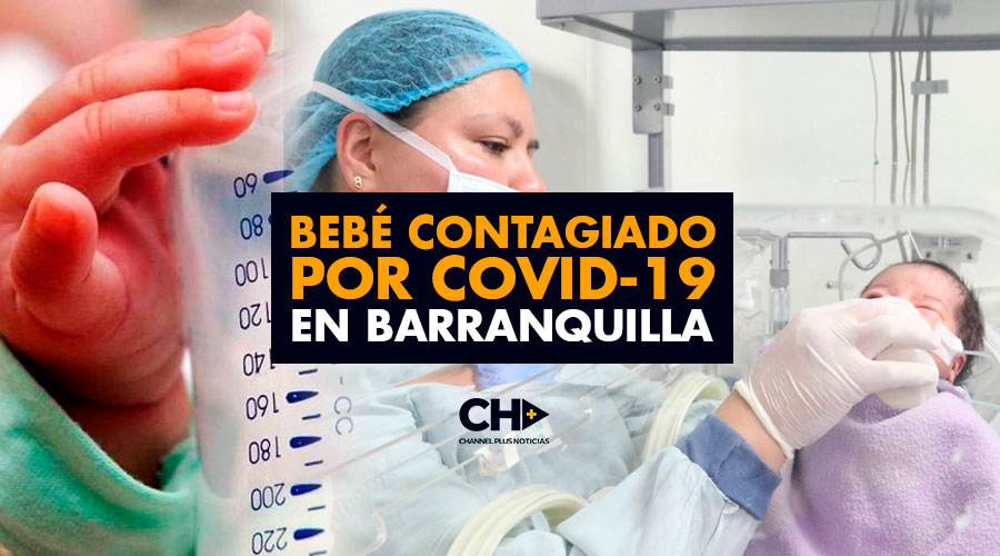 Bebé contagiado por COVID-19 en Barranquilla