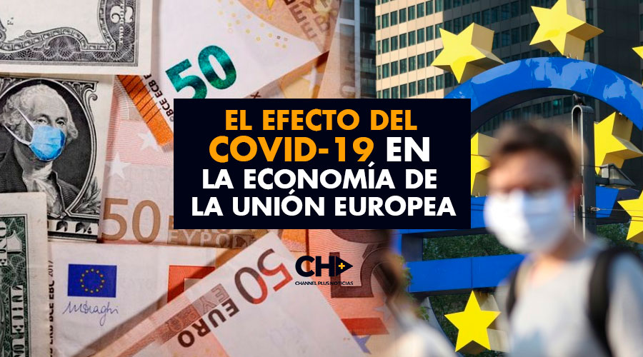 El efecto del Covid-19 en la economía de la Unión Europea