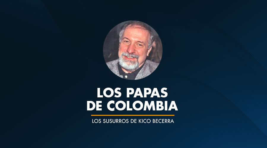 LOS PAPAS DE COLOMBIA