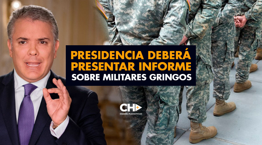 Presidencia DEBERÁ presentar informe sobre Militares Gringos