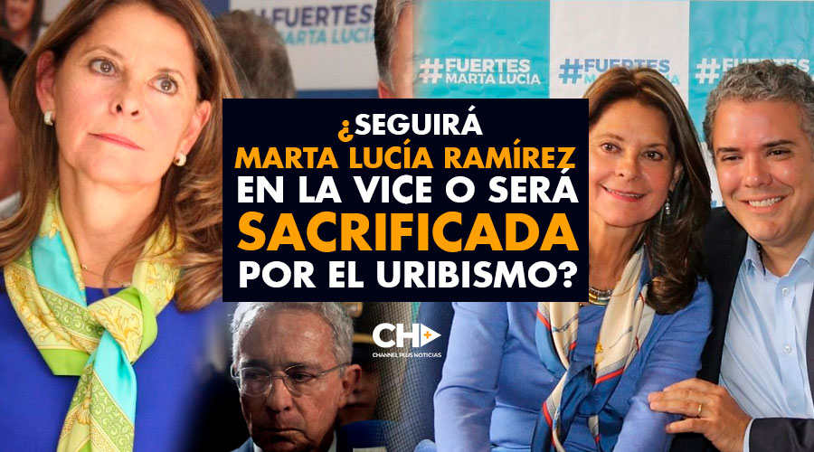 ¿Seguirá Marta Lucía Ramírez en la Vice o será SACRIFICADA por el Uribismo?