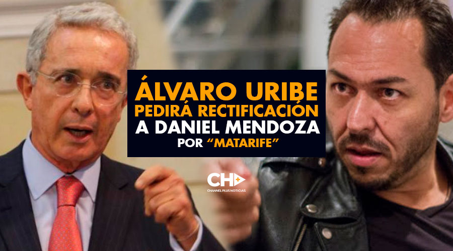 Álvaro Uribe pedirá rectificación a Daniel Mendoza por «Matarife»