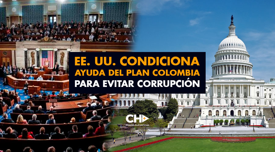 EE. UU. condiciona ayuda del Plan Colombia para evitar corrupción