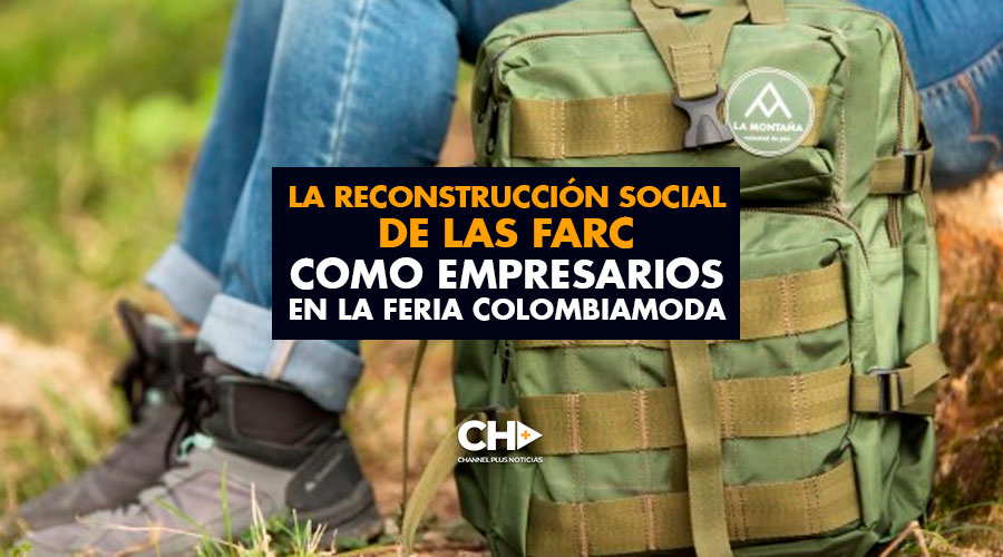 La Reconstrucción Social de las Farc como empresarios en la feria Colombiamoda