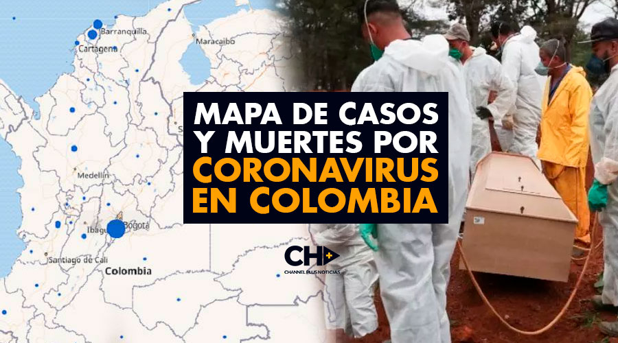 Mapa de casos y muertes por coronavirus en Colombia
