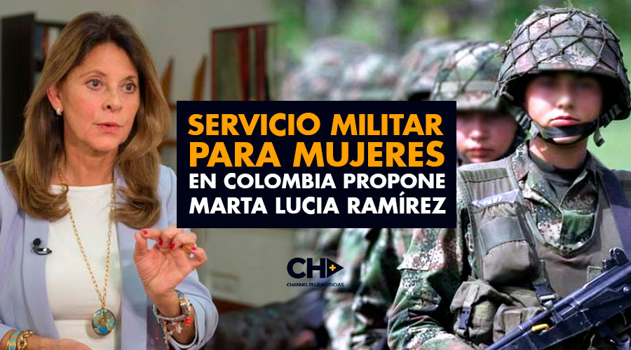 Servicio Militar para Mujeres en Colombia propone Marta Lucia Ramírez