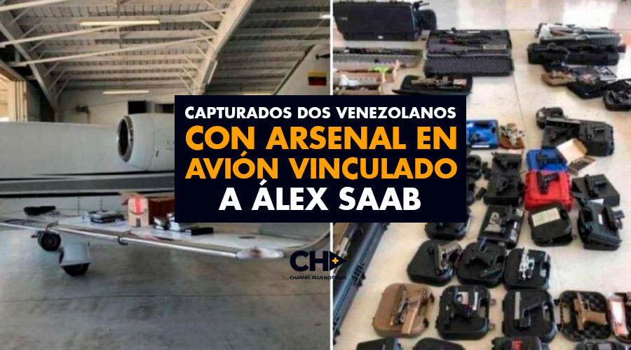 Capturados Dos venezolanos con arsenal en avión vinculado a Álex Saab