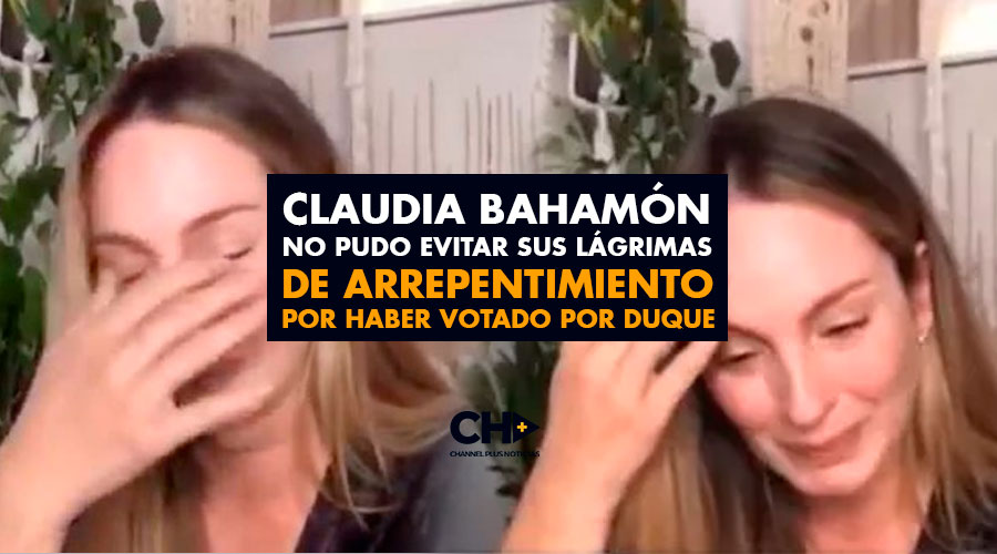 Claudia Bahamón NO pudo evitar sus LÁGRIMAS de arrepentimiento por haber votado por Duque