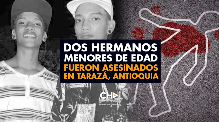 Dos hermanos MENORES de EDAD fueron asesinados en Tarazá, Antioquia