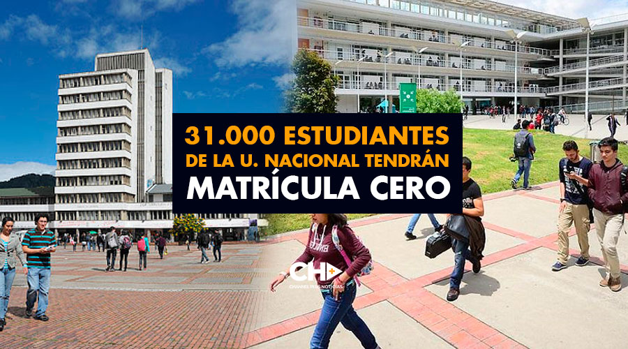 Finalmente, 31.000 estudiantes de la Universidad Nacional tendrán MATRÍCULA CERO
