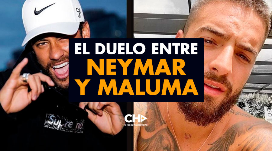 El DUELO entre Neymar y Maluma