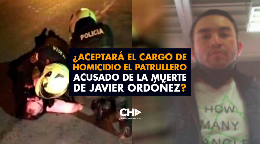 ¿Aceptará el cargo de homicidio el Patrullero acusado de la muerte de Javier Ordóñez?