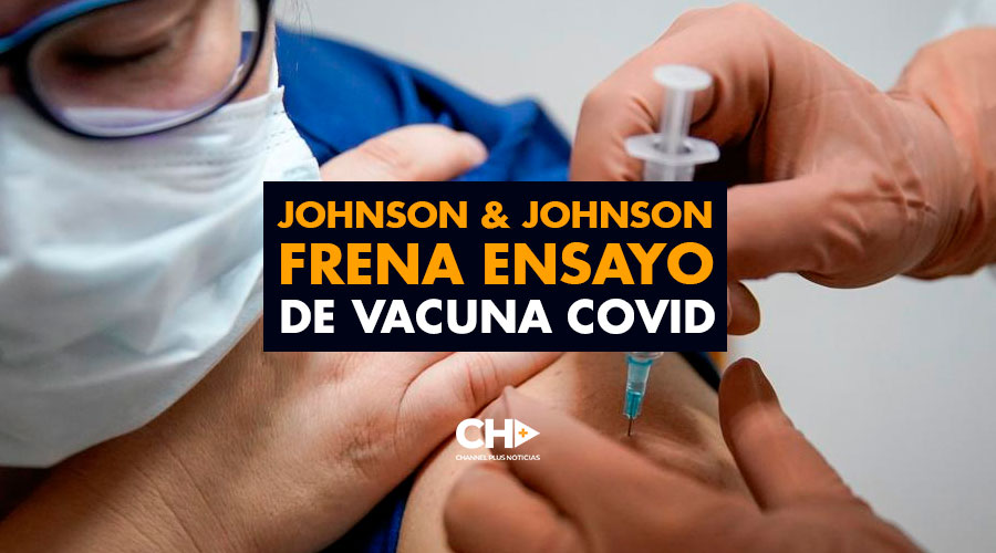 Johnson & Johnson frena ensayo de vacuna COVID