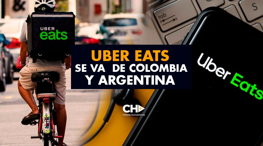 Uber Eats se va  de Colombia y Argentina