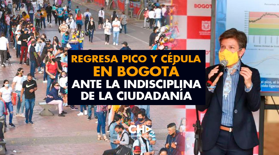 Regresa PICO y CÉDULA en Bogotá ante la indisciplina de la ciudadanía