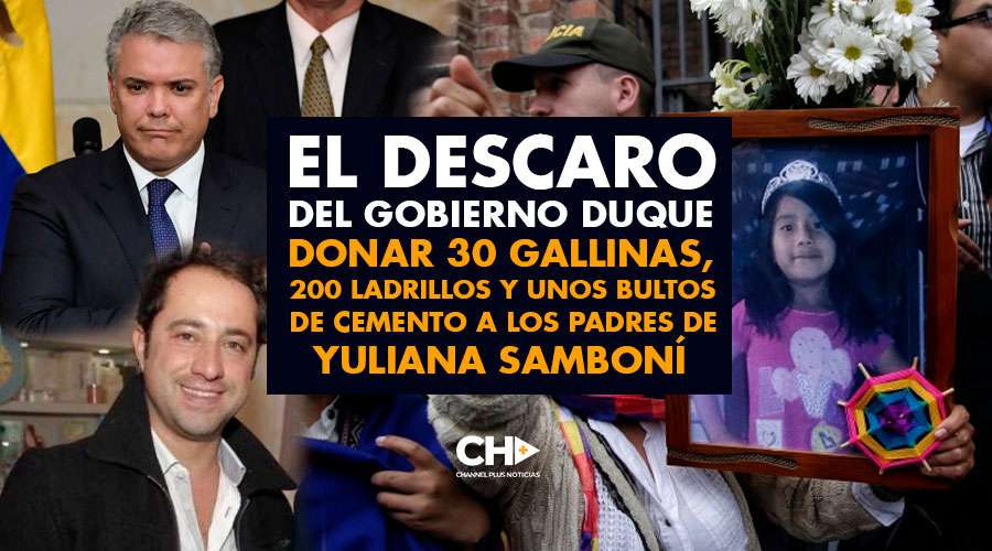 El DESCARO del gobierno Duque al donar 30 gallinas, 200 ladrillos y unos bultos de cemento a los padres de Yuliana Samboní