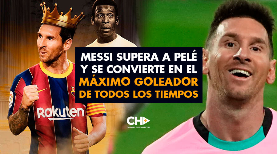 Messi supera a Pelé y se convierte en el máximo goleador de todos los tiempos