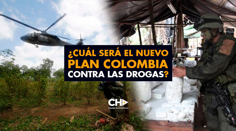 ¿Cuál será el nuevo Plan Colombia contra las drogas?