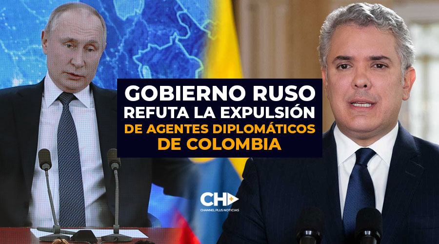 Gobierno Ruso refuta la expulsión de Agentes Diplomáticos de Colombia