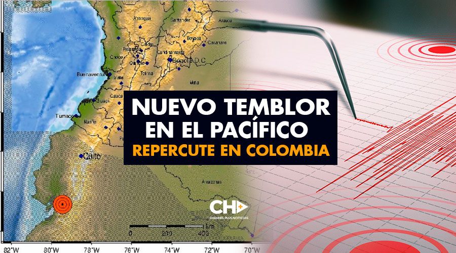 Nuevo Temblor en el Pacífico repercute en Colombia