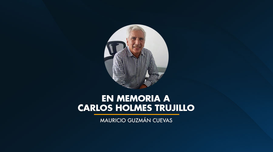 En Memoria a Carlos Holmes Trujillo