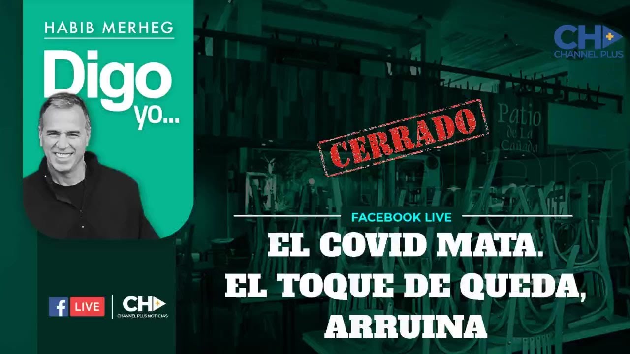 EL COVID MATA. EL TOQUE DE QUEDA ARRUINA