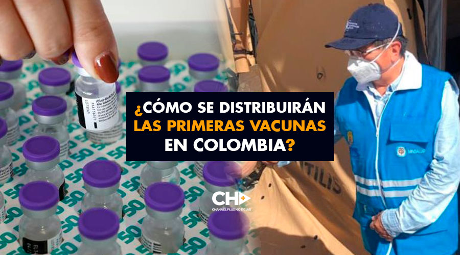 ¿Cómo se distribuirán las primeras vacunas en Colombia?