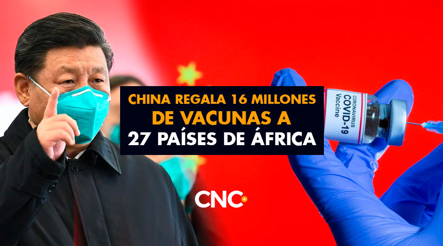 China regala 16 millones de vacunas a 27 países de África