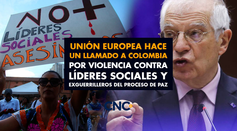 Unión Europea hace un llamado a Colombia por violencia contra líderes sociales y exguerrilleros del proceso de paz