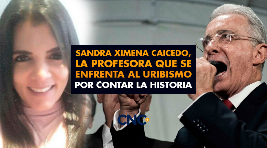 Sandra Ximena Caicedo, la Profesora que se ENFRENTA al Uribismo por contar la Historia