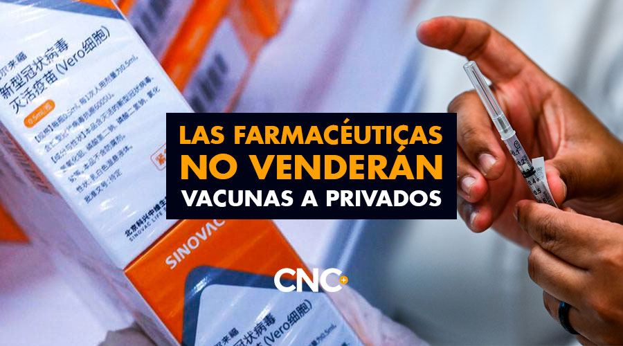 Las farmacéuticas NO VENDERÁN vacunas a PRIVADOS