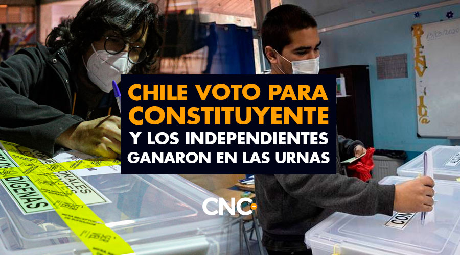 Chile VOTO para Constituyente y los INDEPENDIENTES ganaron en las Urnas