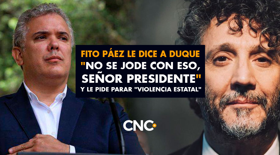 Fito Páez le dice a Duque «No se jode con eso, señor presidente» y le pide parar «violencia estatal»