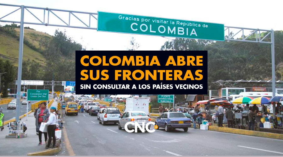 Colombia abre sus fronteras sin consultar a los países vecinos y genera tensión en Ecuador
