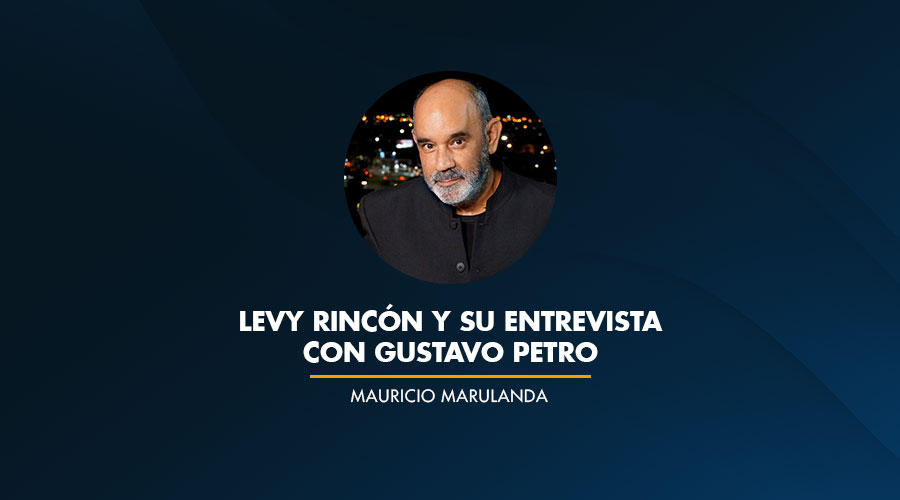 Levy Rincón y su entrevista con Gustavo Petro