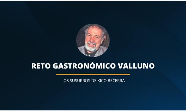 RETO GASTRONÓMICO VALLUNO