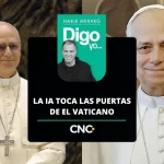 LA IA TOCA LAS PUERTAS DE EL VATICANO